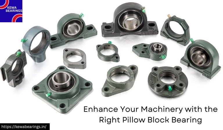 Enhance Your Machinery with the Right Pillow Block Bearing